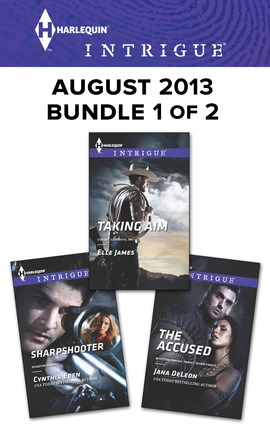 Title details for Harlequin Intrigue August 2013 - Bundle 1 of 2: Sharpshooter\Taking Aim\The Accused by Cynthia Eden - Available